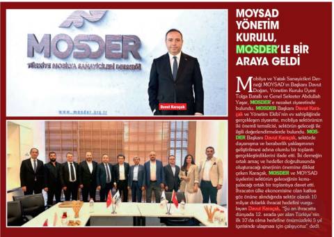 MOYSAD Yönetim Kurulu MOSDER’le Bir Araya Geldi Klass Magazin