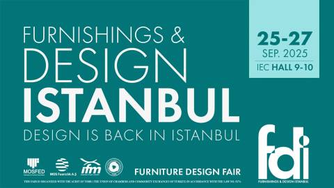 Furnishings & Design İstanbul 2025 Ortak Vizyon, Ortak Güç